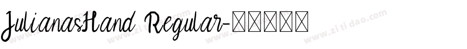 JulianasHand Regular字体转换